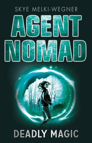 [Agent Nomad 02] • Deadly Magic